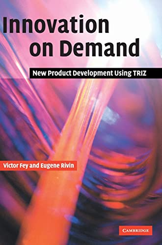 9780521826204: Innovation on Demand: New Product Development Using TRIZ