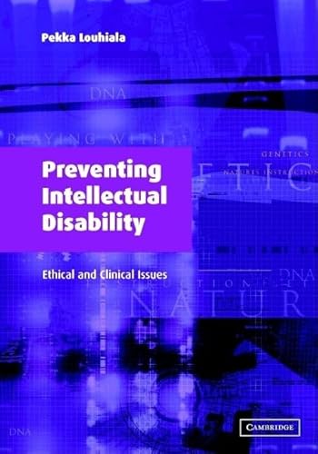 Beispielbild fr Preventing Intellectual Disability: Ethical and Clinical Issues zum Verkauf von Powell's Bookstores Chicago, ABAA