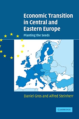 9780521826389: Economic Transition in Central and Eastern Europe Hardback: Planting the Seeds