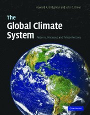 Stock image for The Global Climate System: Patterns, Processes, and Teleconnections for sale by HPB-Red