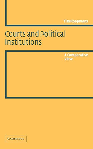 9780521826624: Courts and Political Institutions: A Comparative View