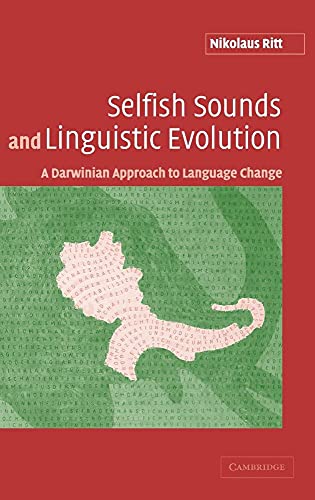 9780521826716: Selfish Sounds and Linguistic Evolution Hardback: A Darwinian Approach to Language Change