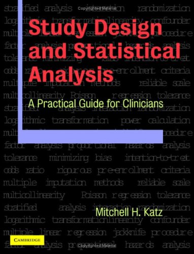 9780521826754: Study Design and Statistical Analysis: A Practical Guide for Clinicians