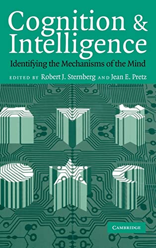 9780521827447: Cognition And Intelligence: Identifying the Mechanisms of the Mind