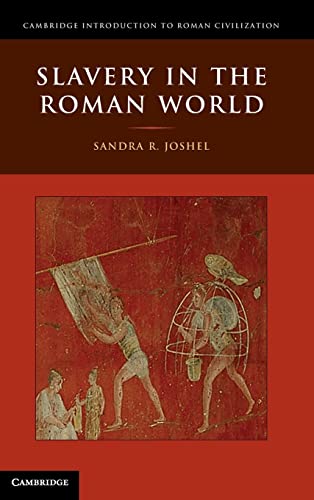 9780521827744: Slavery in the Roman World Hardback (Cambridge Introduction to Roman Civilization)