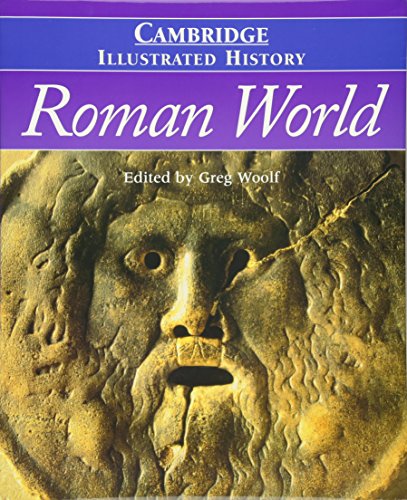 Imagen de archivo de The Cambridge Illustrated History of the Roman World a la venta por Better World Books