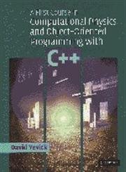 9780521827782: A First Course in Computational Physics and Object-Oriented Programming with C++ Hardback with CD-ROM