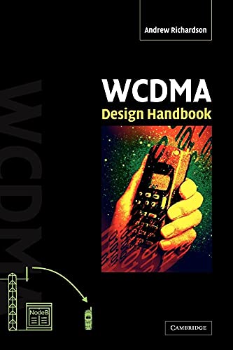 WCDMA Design Handbook (9780521828154) by Richardson, Andrew