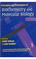 9780521828895: Principles and Techniques of Biochemistry and Molecular Biology