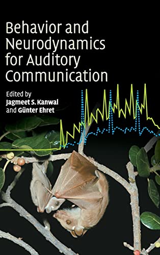 Stock image for Behaviour and Neurodynamics for Auditory Communication for sale by Prior Books Ltd