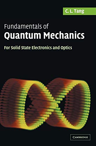 Stock image for Fundamentals of Quantum Mechanics : For Solid State Electronics and Optics for sale by Better World Books