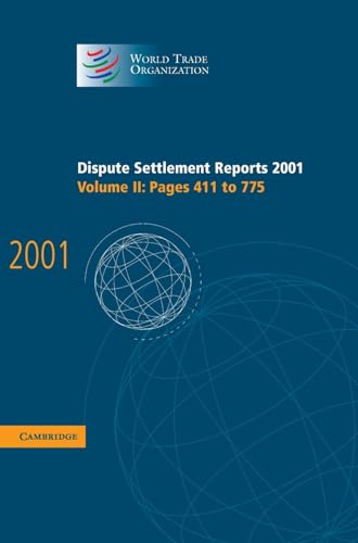 Stock image for Dispute Settlement Reports 2001: Volume 2 Pages 411-775 for sale by Revaluation Books
