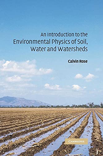 Stock image for An Introduction to the Environmental Physics of Soil, Water and Watersheds for sale by Bahamut Media