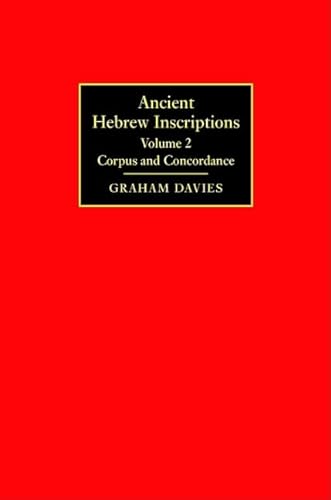 Beispielbild fr Ancient Hebrew Inscriptions: Corpus and Concordance: Volume 2 zum Verkauf von Revaluation Books