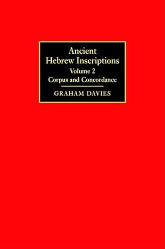 9780521829991: Ancient Hebrew Inscriptions: Volume 2: Corpus and Concordance