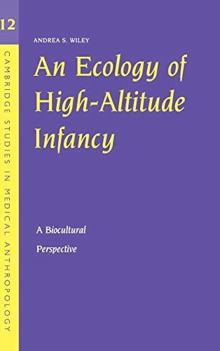 Beispielbild fr An Ecology of High-Altitude Infancy zum Verkauf von Brook Bookstore On Demand