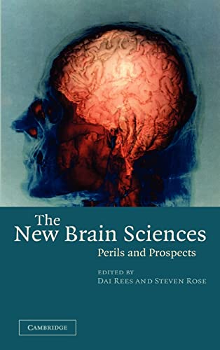 Imagen de archivo de The New Brain Sciences: Perils and Prospects a la venta por Revaluation Books