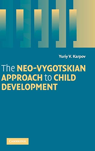 9780521830126: The Neo-Vygotskian Approach to Child Development Hardback