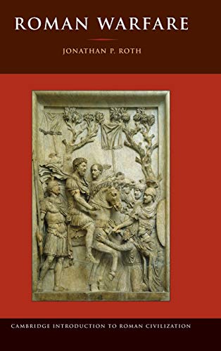 9780521830287: Roman Warfare Hardback (Cambridge Introduction to Roman Civilization)