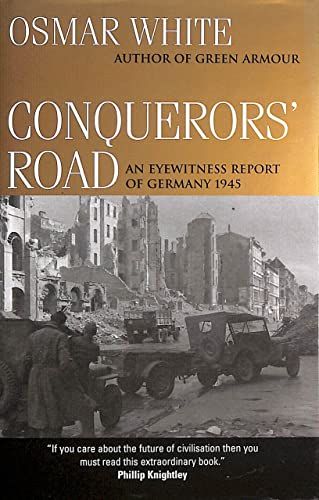9780521830515: Conquerors' Road: An Eyewitness Report of Germany 1945