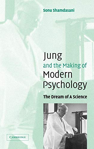 9780521831451: Jung And The Making Of Modern Psychology: The Dream of a Science