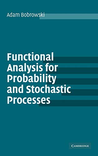 9780521831666: Functional Analysis for Probability and Stochastic Processes: An Introduction