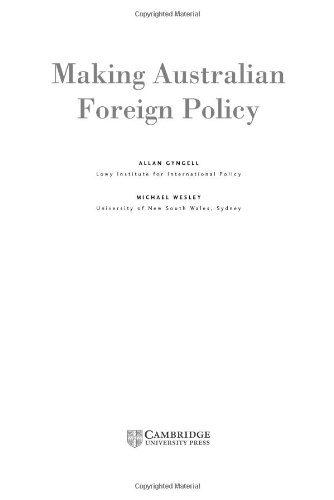 Beispielbild fr Making Australian Foreign Policy zum Verkauf von AwesomeBooks