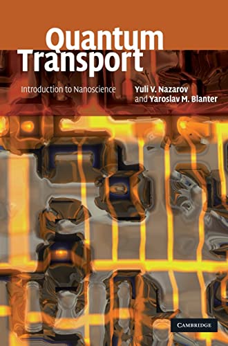 Imagen de archivo de Quantum Transport: Introduction to Nanoscience a la venta por Anybook.com