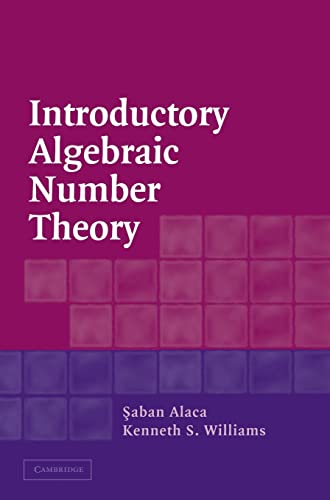 9780521832502: Introductory Algebraic Number Theory