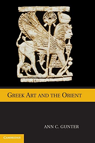 9780521832571: Greek Art and the Orient