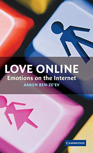 9780521832960: Love Online Hardback: Emotions on the Internet