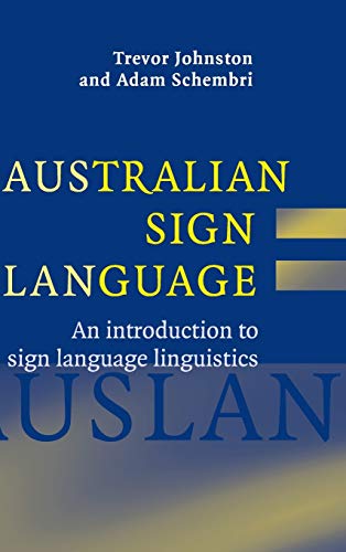 9780521832977: Australian Sign Language (Auslan) Hardback: An introduction to sign language linguistics