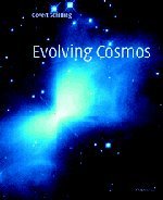 Beispielbild fr Evolving Cosmos zum Verkauf von WorldofBooks