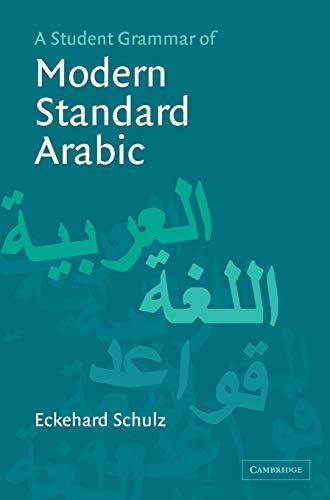 Stock image for A Student Grammar of Modern Standard Arabic for sale by Prior Books Ltd