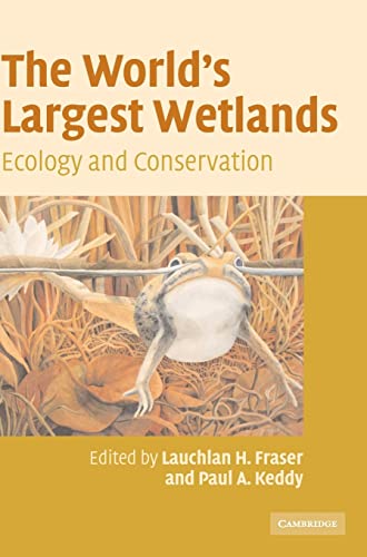 Imagen de archivo de The World's Largest Wetlands : Ecology and Conservation a la venta por Better World Books Ltd