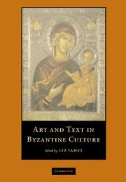 Stock image for Art and Text in Byzantine Culture (UK PB) for sale by Hunter Books