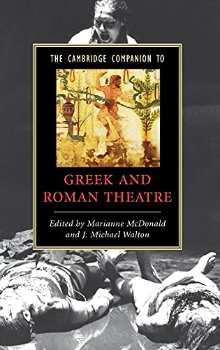 9780521834568: The Cambridge Companion to Greek and Roman Theatre Hardback (Cambridge Companions to Literature)