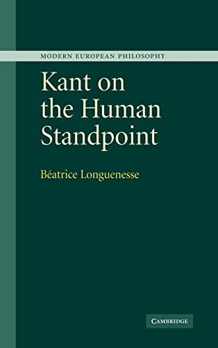 Imagen de archivo de Kant on the Human Standpoint (Modern European Philosophy) a la venta por Labyrinth Books