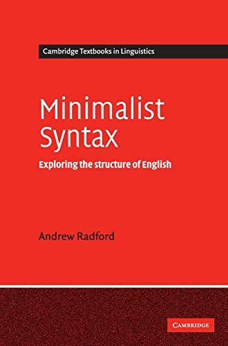 9780521834971: Minimalist Syntax Hardback: Exploring the Structure of English (Cambridge Textbooks in Linguistics)