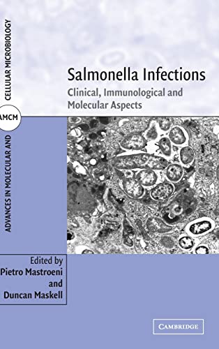 Stock image for Salmonella Infections: Clinical, Immunological and Molecular Aspects (Advances in Molecular and Cellular Microbiology) for sale by AwesomeBooks