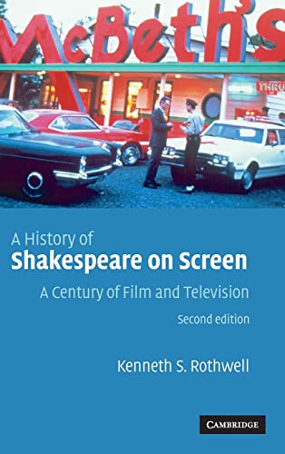 Imagen de archivo de A History of Shakespeare on Screen: A Century of Film and Television a la venta por THE SAINT BOOKSTORE