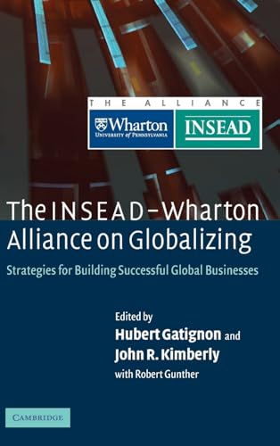 Beispielbild fr The Insead-Wharton Alliance on Globalizing zum Verkauf von Anybook.com