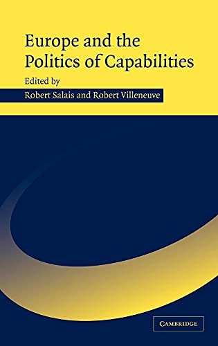 9780521836043: Europe And The Politics Of Capabilities