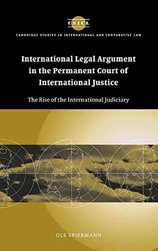 Beispielbild fr International Legal Argument in the Permanent Court of International Justice: The Rise of the International Judiciary: 34 (Cambridge Studies in International and Comparative Law, Series Number 34) zum Verkauf von Anybook.com