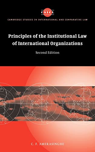 9780521837149: Principles of the Institutional Law of International Organizations