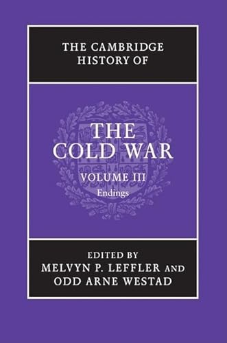 9780521837217: The Cambridge History of the Cold War: Endings: Volume 3