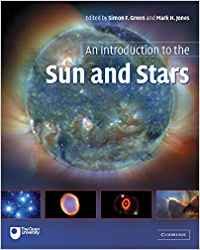 9780521837378: An Introduction to the Sun and Stars Hardback