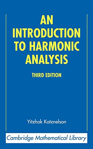 9780521838290: An Introduction to Harmonic Analysis (Cambridge Mathematical Library)