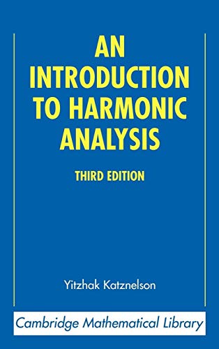 Stock image for An Introduction to Harmonic Analysis (Cambridge Mathematical Library) for sale by HPB-Red