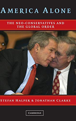 Imagen de archivo de America Alone; The Neo-Conservatives and the Global Order a la venta por Ground Zero Books, Ltd.